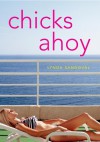 Chicks Ahoy - Lynda Sandoval