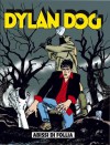 Dylan Dog n. 148: Abissi di follia - Tiziano Sclavi, Giuseppe De Nardo, Angelo Stano, Giuseppe Montanari, Ernesto Grassani