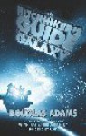 The Hitchhiker's Guide to the Galaxy (Hitchhiker's Guide to the Galaxy, #1) - Douglas Adams, Robbie Stamp