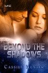 Beyond the Shadows - Cassidy Hunter