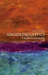 Sociolinguistics: A Very Short Introduction - John R. Edwards