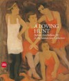 A Loving Hunt: Italian Interbellum Art in the Iannaccone Collection - Claudia Gian Ferrari, Elena Pontiggia