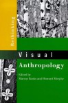 Rethinking Visual Anthropology - Marcus Banks, Marcus Banks