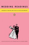 Wedding Readings: Centuries of Writing and Rituals on Love and Marriage - Eleanor Munro