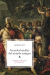 Grandes batallas del mundo antiguo - Herodoto, Carlos Schrader García