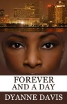 Forever And A Day - Dyanne Davis