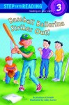 Baseball Ballerina Strikes Out! (Step-Into-Reading, Step 3) - Kathryn Cristaldi Mckeon, Kathryn Cristaldi, Abby Carter