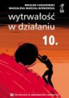 Wytrwałość w działaniu - Wiesław Łukaszewski, M. Marszał-Wiśniewska