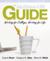 The McGraw-Hill Guide with Connect Composition Plus - Roen Duane, Gregory Glau, Barry Maid