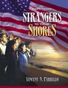 Strangers to These Shores: Race and Ethnic Relations in the United States (Book Alone) (8th Edition) - Vincent N. Parrillo