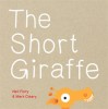 The Short Giraffe - Neil Flory, Mark Cleary