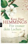 Für immer dein Lachen: Roman - Kaui Hart Hemmings, Irene Eisenhut, Adelheid Zöfel