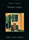 Notturno indiano - Antonio Tabucchi