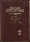 Cases and Materials on Feminist Jurisprudence - Mary Becker