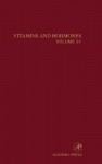 Vitamins and Hormones, Volume 57 (Vitamins & Hormones) - Gerald Litwack