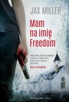 Mam na imie Freedom - Jax Miller