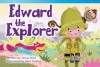 Edward the Explorer - James Reid Jr.