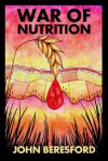 War of Nutrition - John Beresford