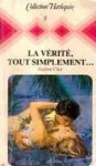 La Verite Tout Simplement - Daphne Clair