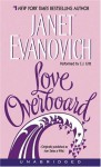 Love Overboard - Janet Evanovich, C.J. Critt