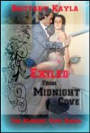 Exiled From Midnight Cove (The Midnight Cove Series) - Brittany Kayla, Jennifer Herbert