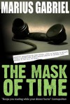 The Mask Of Time - Marius Gabriel