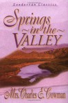 Springs in the Valley by L. B. E. Cowman (1997-09-01) - L. B. E. Cowman