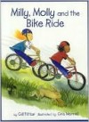 Milly, Molly and the Bike Ride - Gill Pittar, Cris Morrell