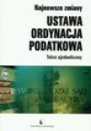 Ustawa ordynacja podatkowa. Tekst ujednolicony - Anna Jeleńska