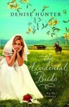 The Accidental Bride (A Big Sky Romance) - Denise Hunter