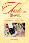 Taste for Travel - Terry Ruscin