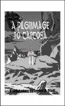 A Pilgrimage to Carcosa - James Pratt