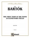 Bartok First Term at the Piano - Bela Bartok