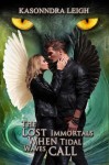 When Tidal Waves Call - KaSonndra Leigh