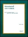 Structured ANS COBOL: A 2-Part Course in 1974 and 1985 COBOL - Mike Murach