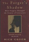 Forger's Shadow - Nick Groom