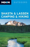 Moon Shasta & Lassen Camping & Hiking - Tom Stienstra