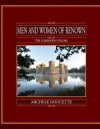 Men and Women of Renown: The Companion Volume - Michele Doucette, Kent Hesselbein