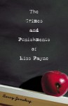 The Crimes and Punishments of Miss Payne - Barry Jonsberg