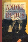 Adultery & Other Choices - Andre Dubus