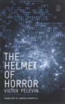 The Helmet of Horror: The Myth of Theseus and the Minotaur - Victor Pelevin, Andrew Bromfield