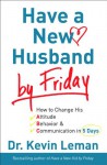 Have a New Husband by Friday - Kevin Leman