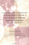 Strangers from a Different Shore: A History of Asian Americans - Ronald Takaki