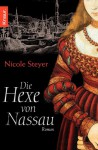 Die Hexe von Nassau - Nicole Steyer