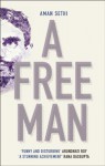 A Free Man - Aman Sethi