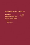 Semiconductors and Semimetals, Volume 21B: Hydrogenated Amorphous Silicon: Optical Properties - Jacques I. Pankove, Albert C. Beer