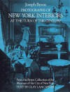 Photographs of New York Interiors at the Turn of the Century - Joseph Byron, Clay Lancaster