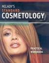 Milady's Standard Cosmetology: Practical Workbook - Lisha Barnes