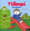 T'choupi Au Square - Thierry Courtin