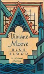 Blue Blood - Viviane Moore